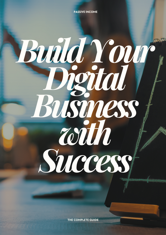 Build Your Digital Buusiness With Success