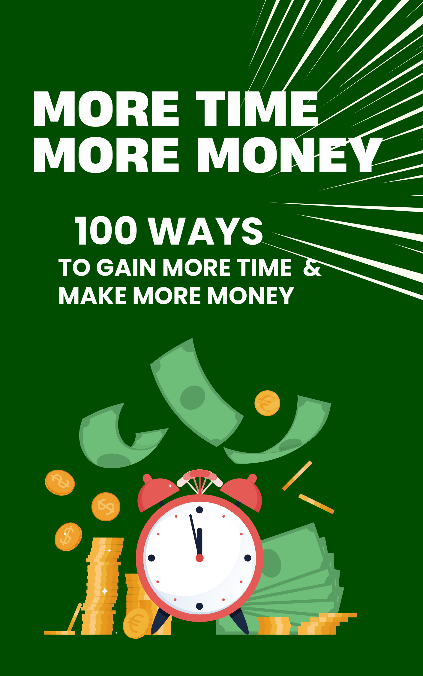 MORE TIME MORE MONEY